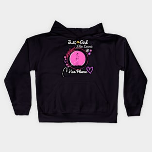 Just a Girl Who Loves Her Phone Kids Hoodie